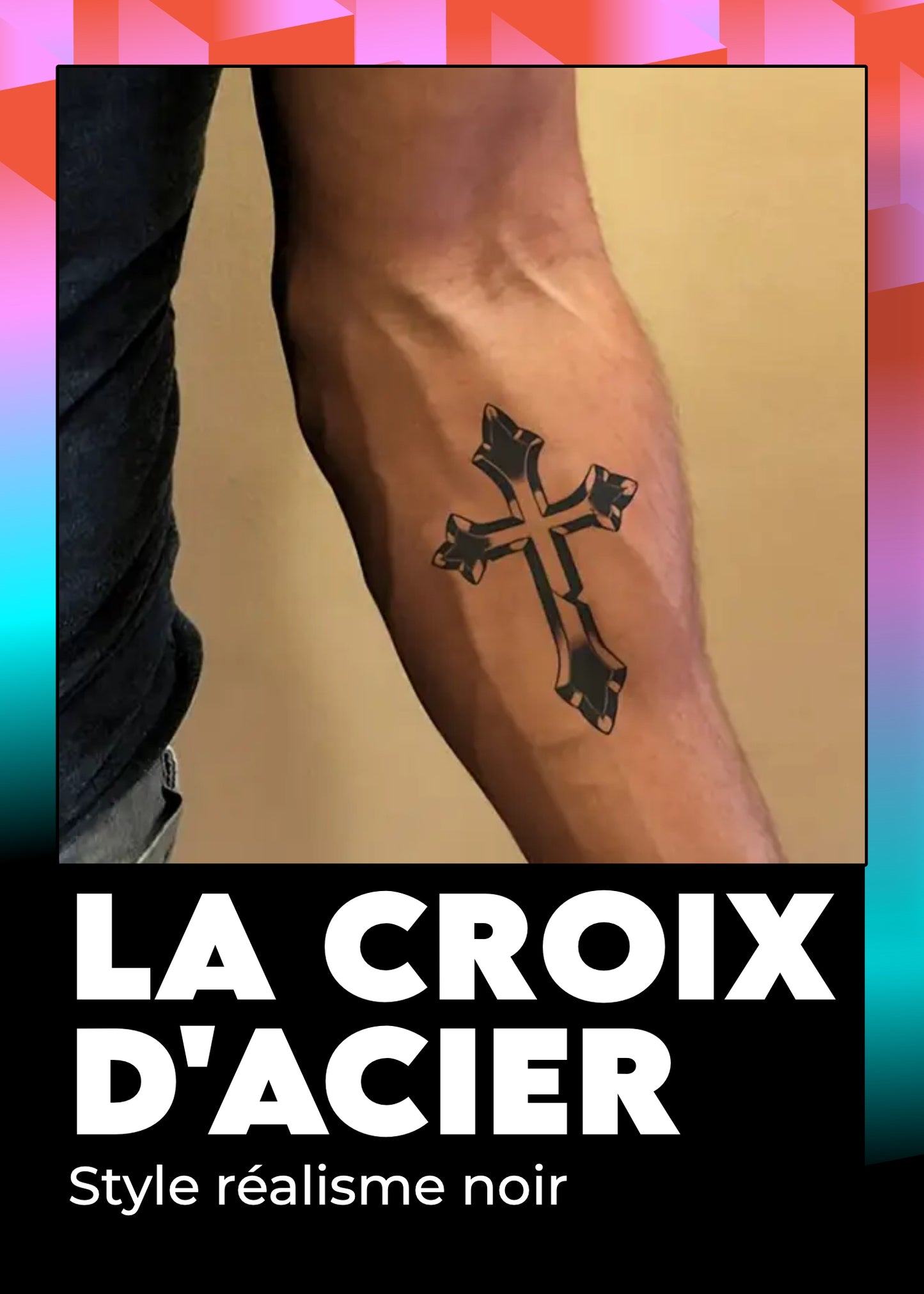 ✨ Le tatouage semi-permanent «La Croix d’Acier»